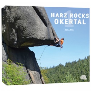 Geoquest Verlag Deutschland "Harz Rocks 1" Okertal  Kletterführer 2019
