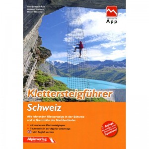 Alpinverlag Jentzsch-Rabl Klettersteigf?hrer Schweiz 1. Auflage 2019