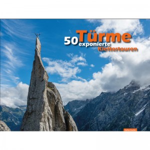 Geoquest Verlag 50 T?rme-exponierte Kletterrouten