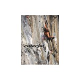 Österreich Zillertal Klettern &amp; Bouldern Kletterführer 2018