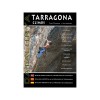 Spanien Tarragona Climbs Auswahlkletterführer 2017
