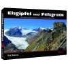 Geoquest Verlag Österreich Eisgipfel und Felsgrate Tourenführer Oberes Pitztal 2015